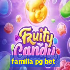 familia pg bet